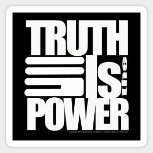 TRUTH IS THE POWER Sticker